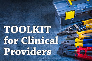 Toolkit for Clinical Providers